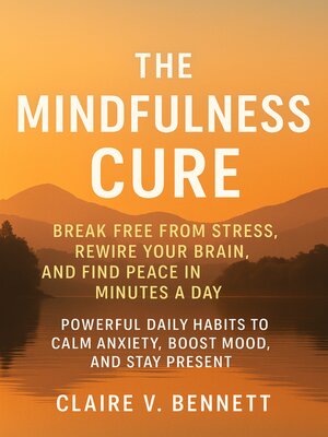 cover image of The Mindfulness Cure